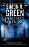 [Ishmael Jones 02] • Dead Man Walking · A Country House Murder Mystery With a Supernatural Twist (An Ishmael Jones Mystery)